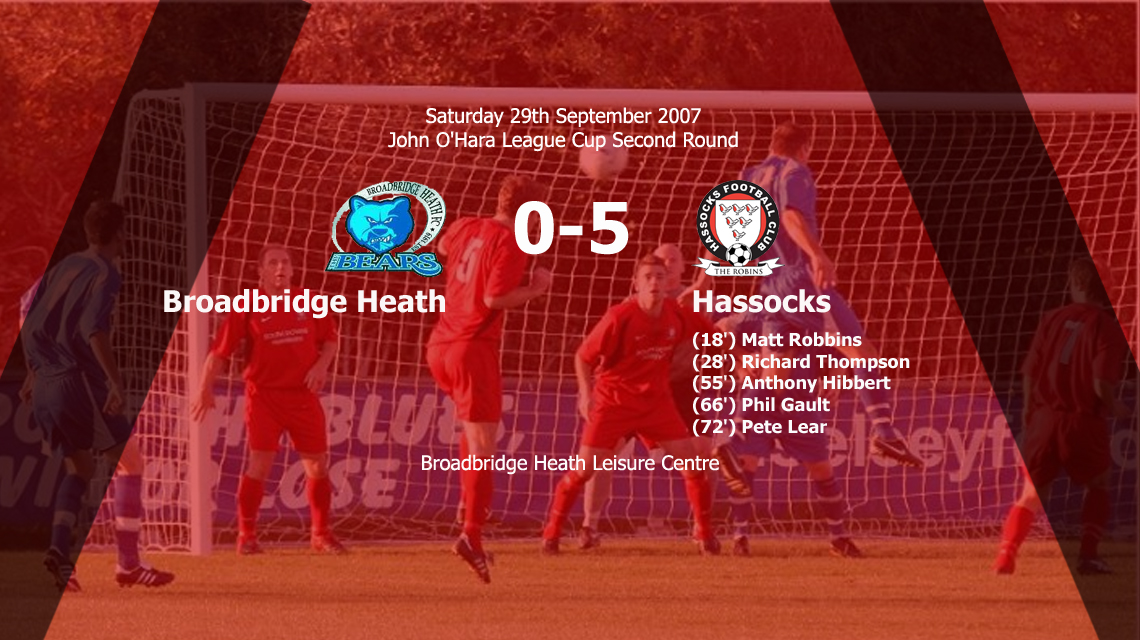 Report: Broadbridge Heath 0-5 Hassocks, 29/09/07