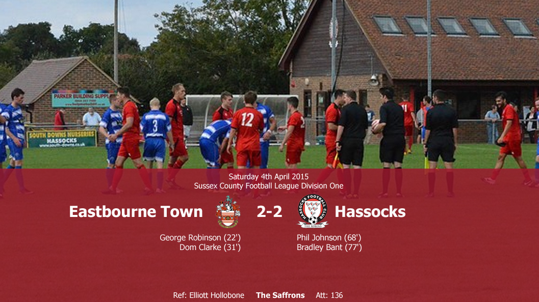 Report: Eastbourne Town 2-2 Hassocks, 04/04/15