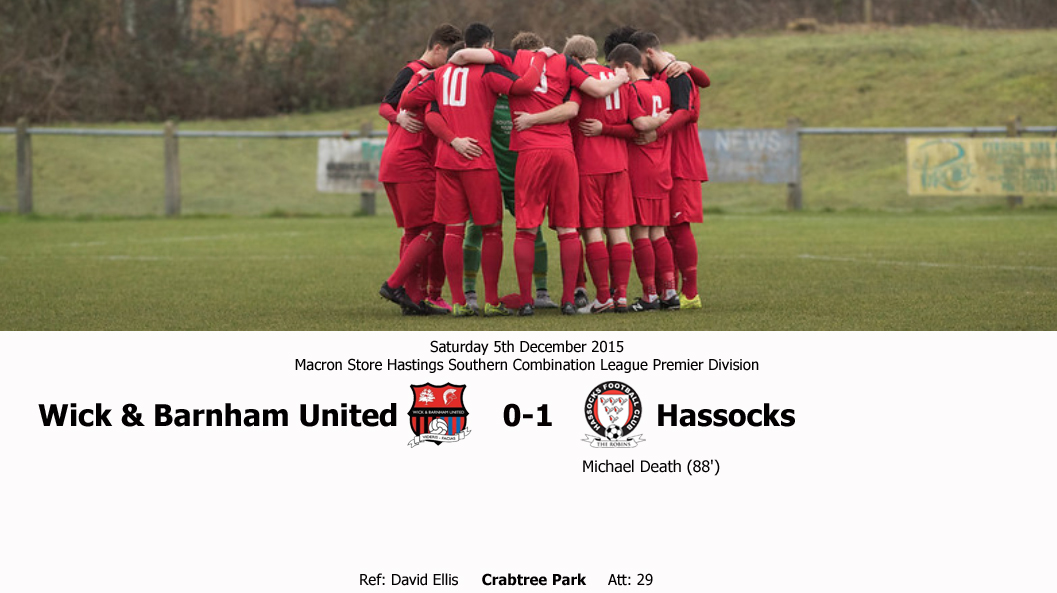 Report: Wick & Barnham United 0-1 Hassocks, 05/12/15