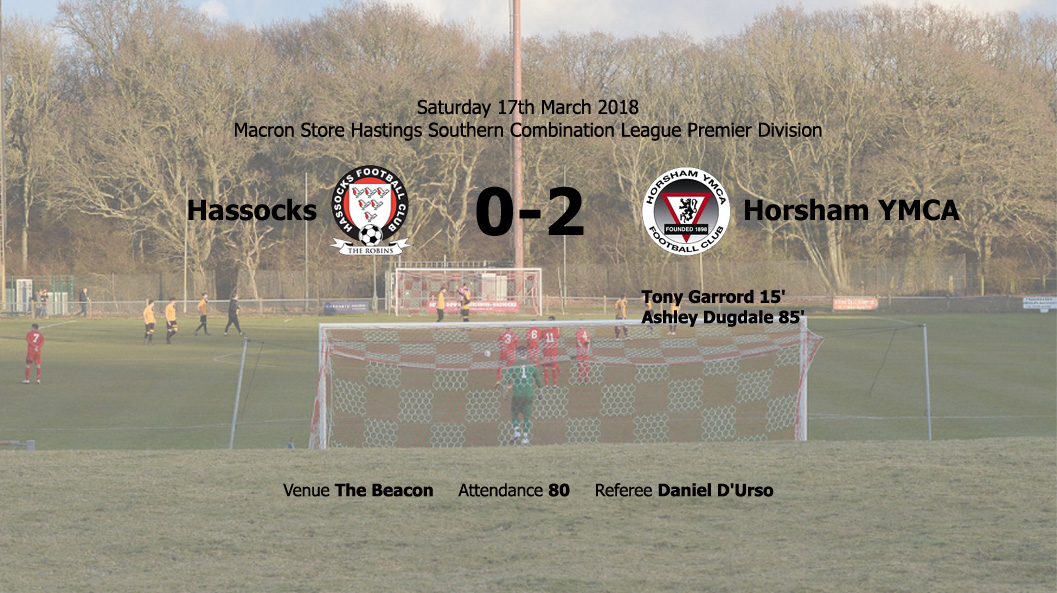 Report: Hassocks 0-2 Horsham YMCA, 17/03/18