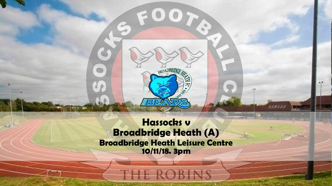 Preview: Broadbridge Heath v Hassocks, 10/11/18