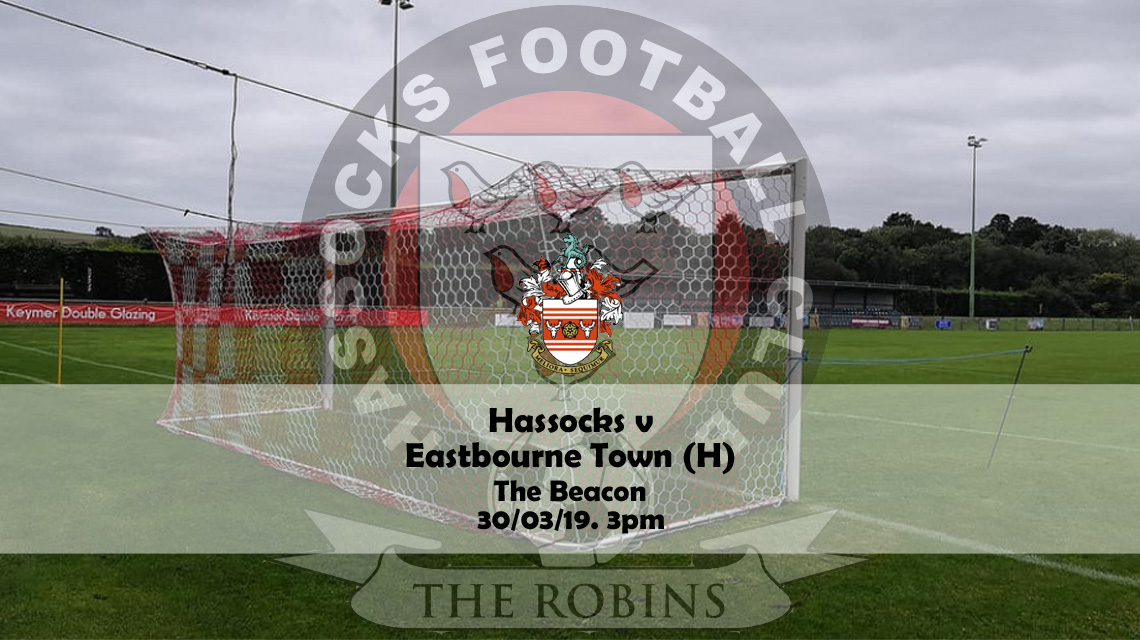 Preview: Hassocks v Eastbourne Town, 30/03/19