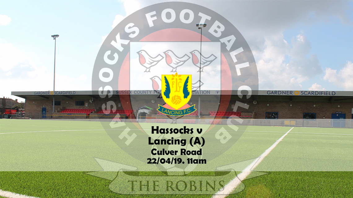 Preview: Lancing v Hassocks, 22/04/19