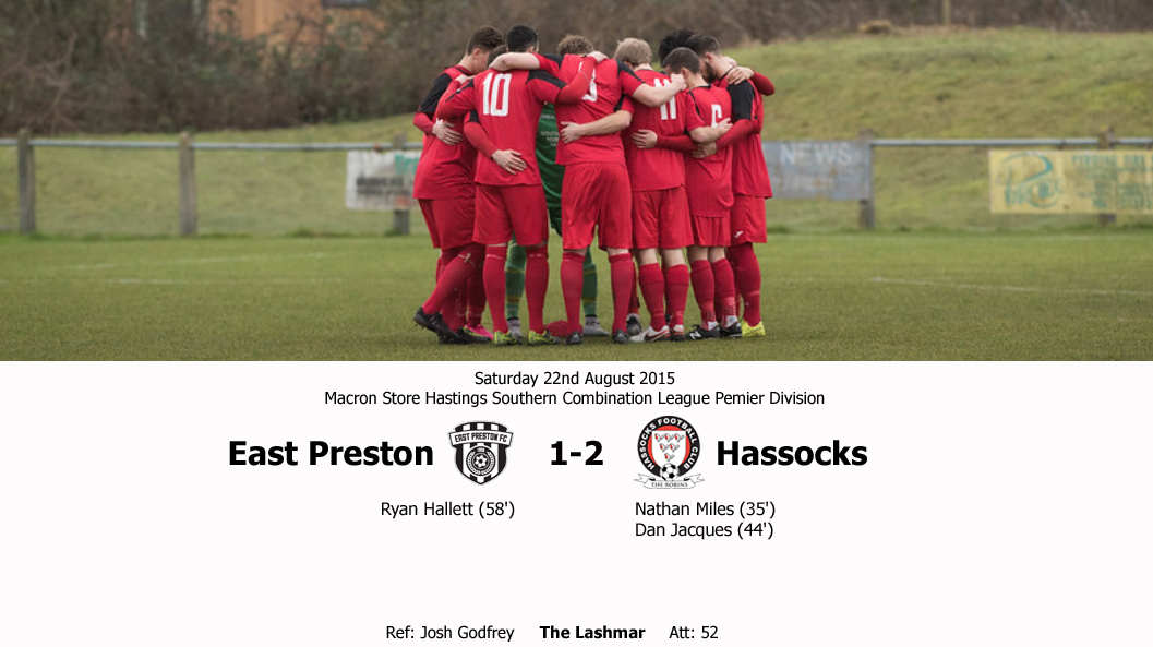 Report: East Preston 1-2 Hassocks, 22/08/15
