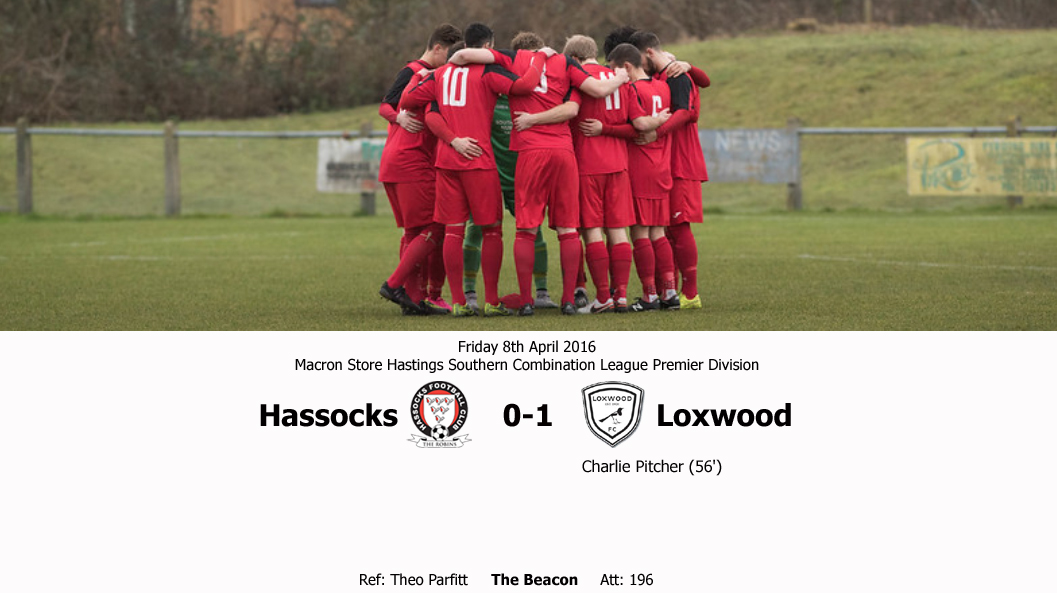 Report: Hassocks 0-1 Loxwood, 08/04/16