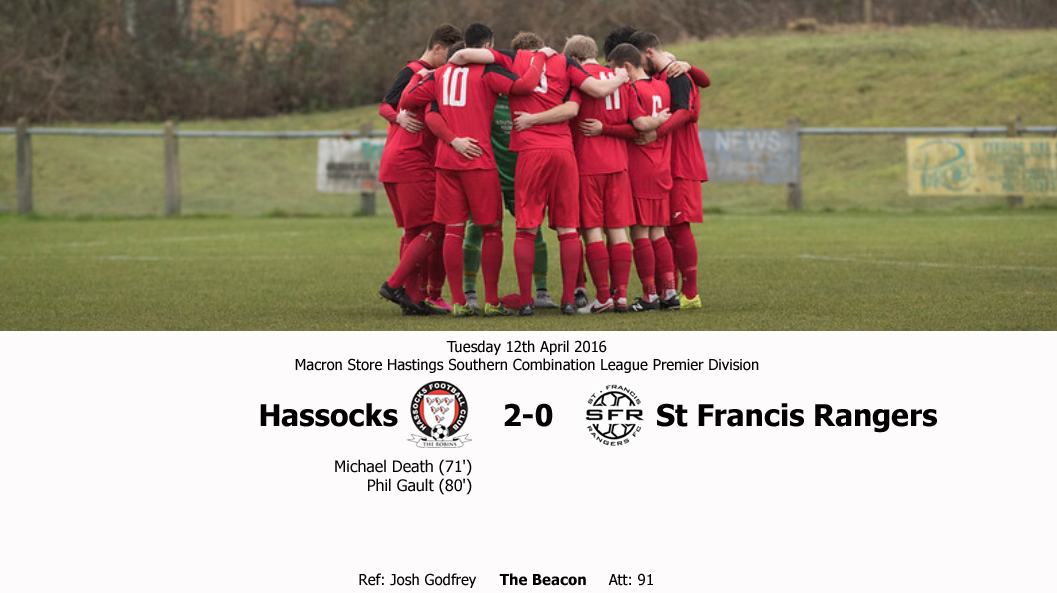Report: Hassocks 2-0 St Francis Rangers, 12/04/16