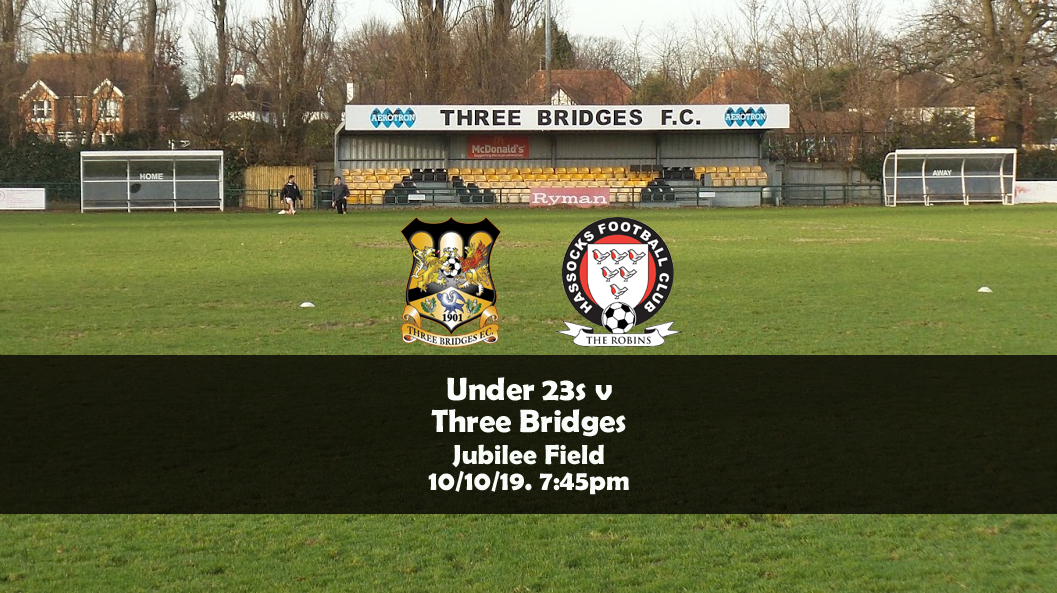 Preview: Three Bridges U23 v Hassocks U23, 10/10/19