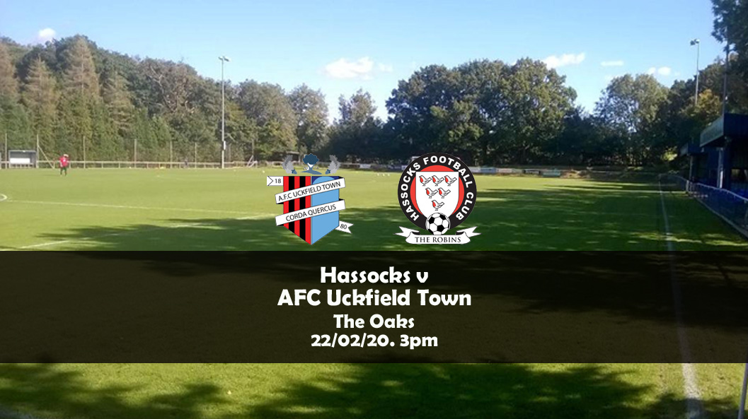 Preview: AFC Uckfield Town v Hassocks, 22/02/20