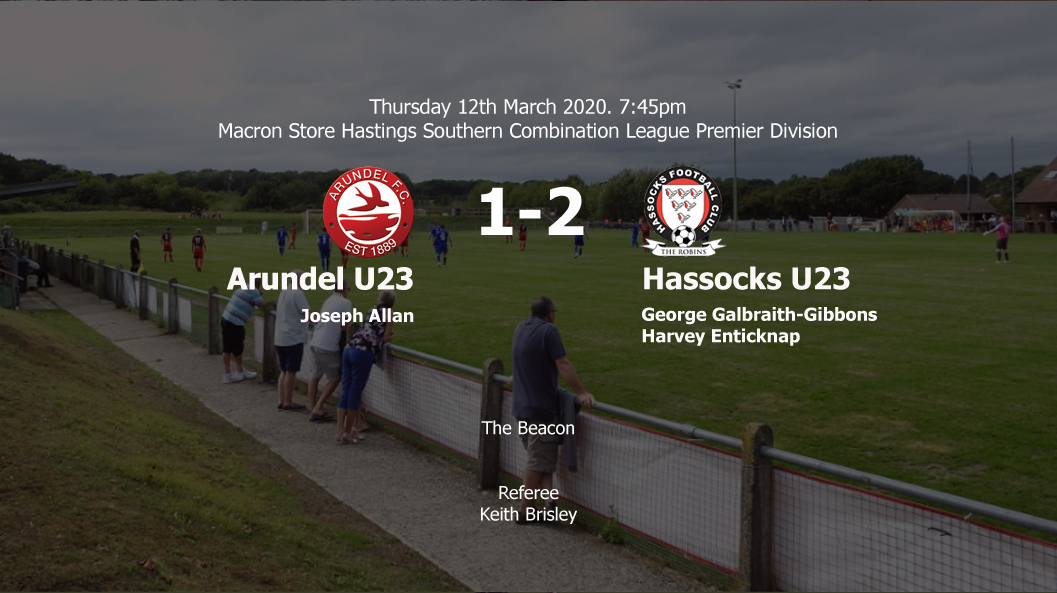 Report: Arundel U23 1-2 Hassocks U23, 12/03/20