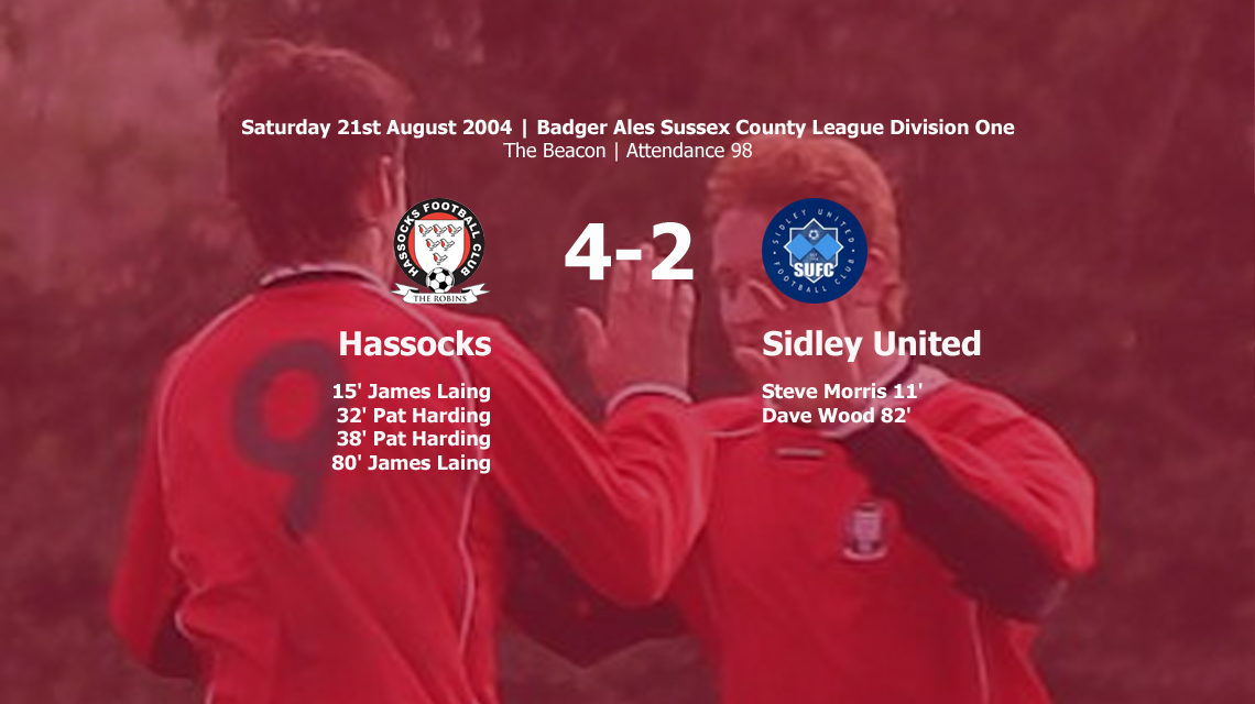 Report: Hassocks 4-2 Sidley, 21/08/04