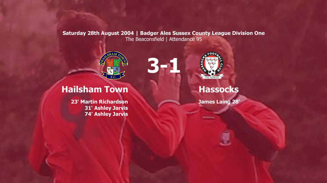 Report: Hailsham Town 3-1 Hassocks, 28/08/04