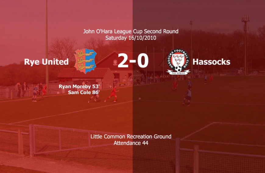 Hassocks exited the John O'Hara League Cup following a 2-0 defeat away at Rye United