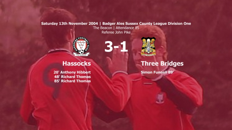 Report: Hassocks 3-1 Three Bridges, 13/11/04