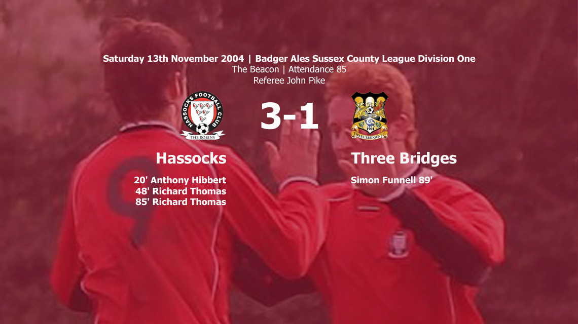 Report: Hassocks 3-1 Three Bridges, 13/11/04