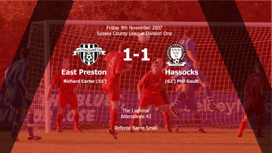 Report: East Preston 1-1 Hassocks, 09/11/07