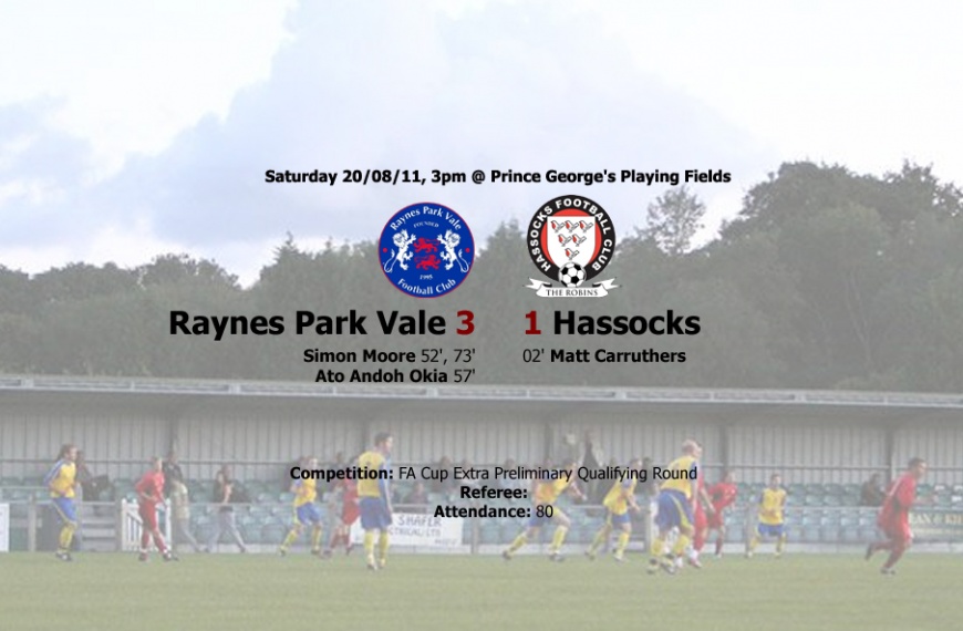 Hassocks exited the FA Cup following a 3-1 extra preliminary round defeat at Raynes Park Vale