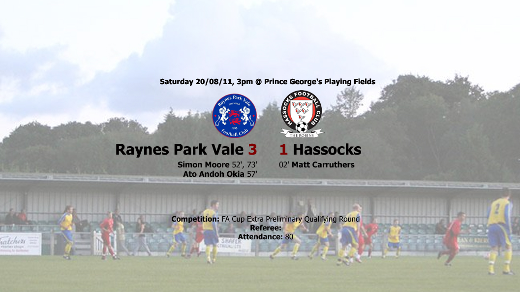 Report: Raynes Park Vale 3-1 Hassocks, 20/08/11