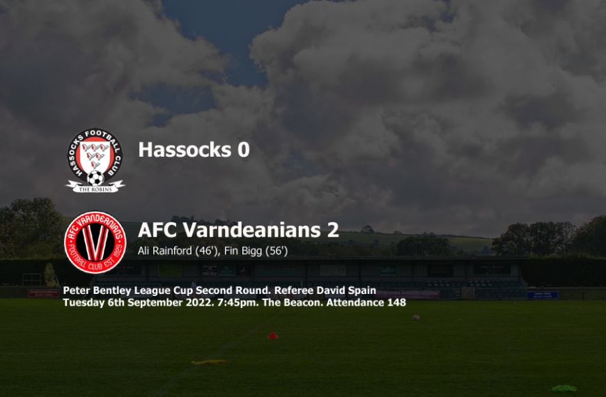 Hassocks exited the Peter Bentley League Cup following 2-0 home defeat to AFC Varndeanians in the second round of the competition