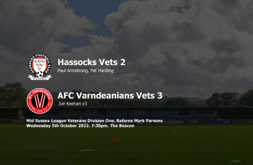 Hassocks Veterans were beaten 3-2 by AFC Varndeanians in their opening game of the 2022-23 season