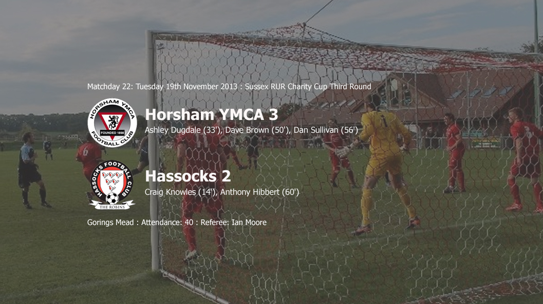 Report: Horsham YMCA 3-2 Hassocks, 19/11/13