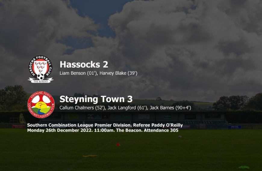 Steyning Town triumphed 3-2 over Hassocks in a Boxing Day thriller