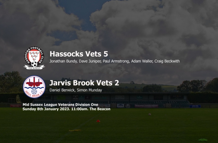 Hassocks Veterans played their first game for 14 weeks, securing a 5-2 win over Jarvis Brook