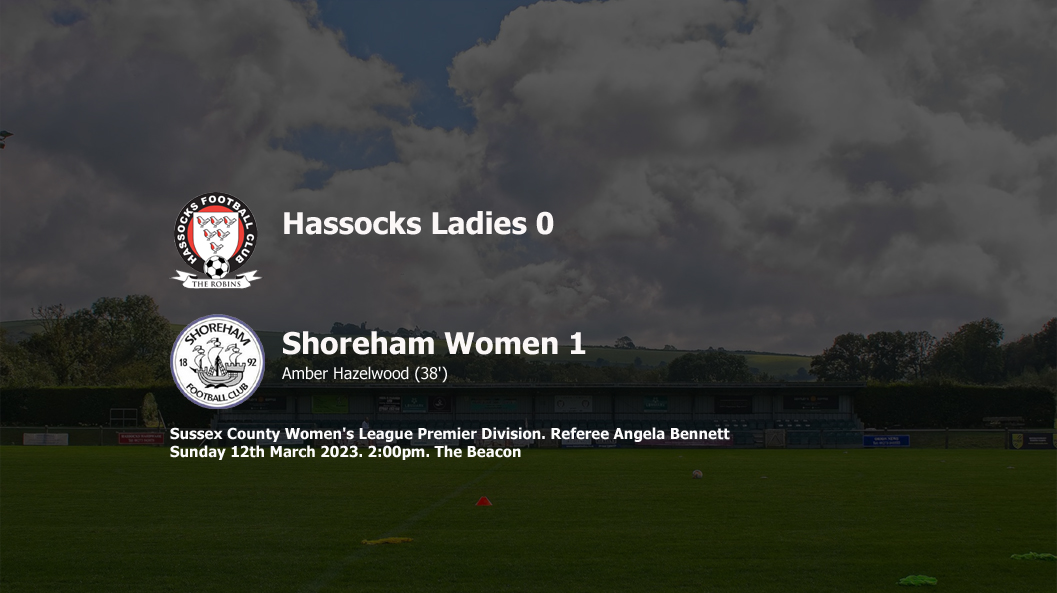Report: Hassocks Ladies 0-1 Shoreham Women