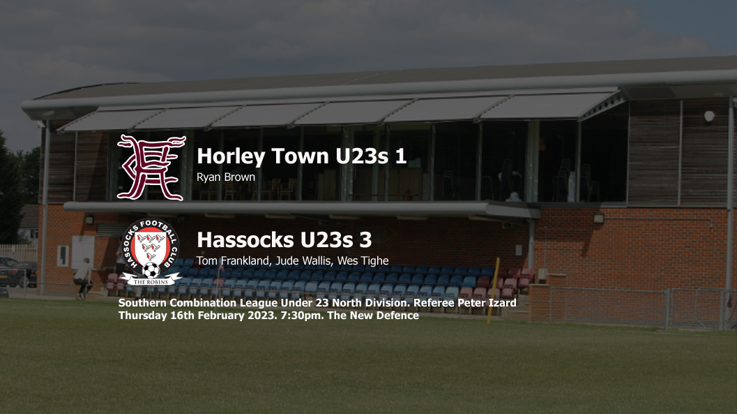 Report: Horley Town U23s 1-3 Hassocks U23s