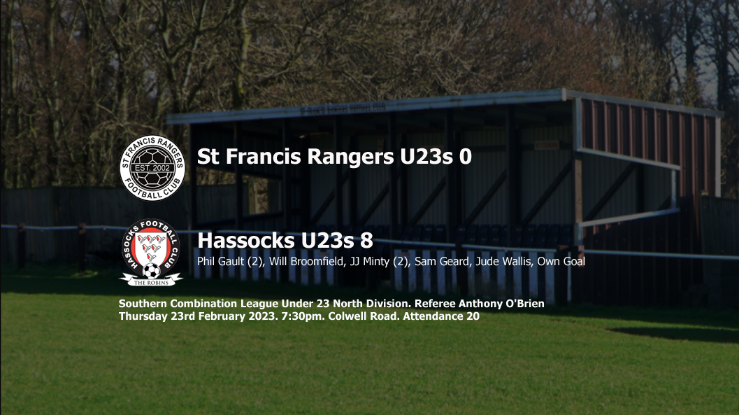 Report: St Francis Rangers U23s 0-8 Hassocks U23s