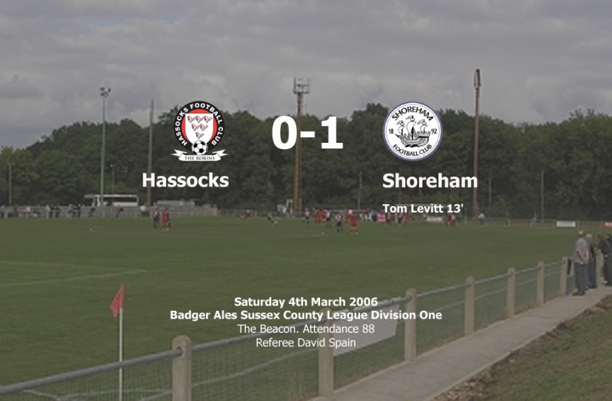 Hassocks were undone by a giant Shoreham team who ran out 1-0 winners