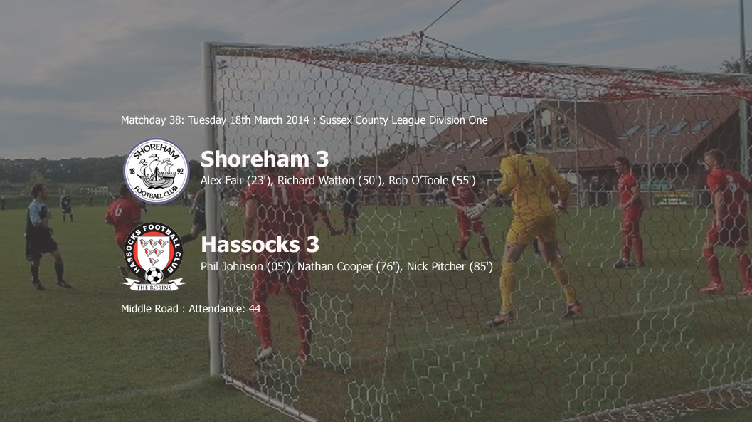 Report: Shoreham 3-3 Hassocks, 18/03/14