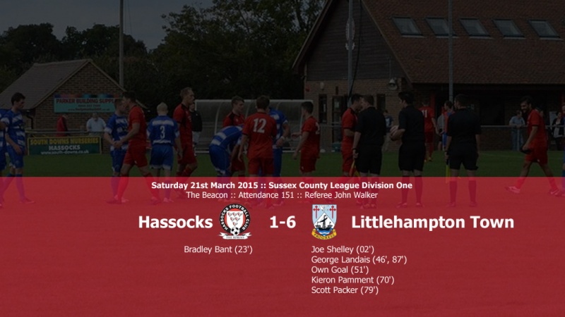 Report: Hassocks 1-6 Littlehampton Town, 21/03/15