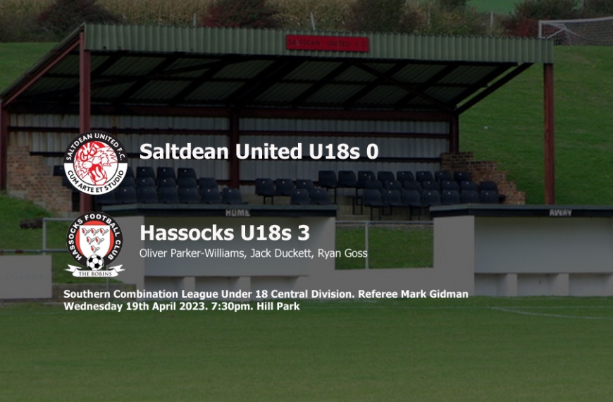 Hassocks Under 18s picked up three points from their penultimate game of the 2022-23 season winning 3-0 away at Saltdean United
