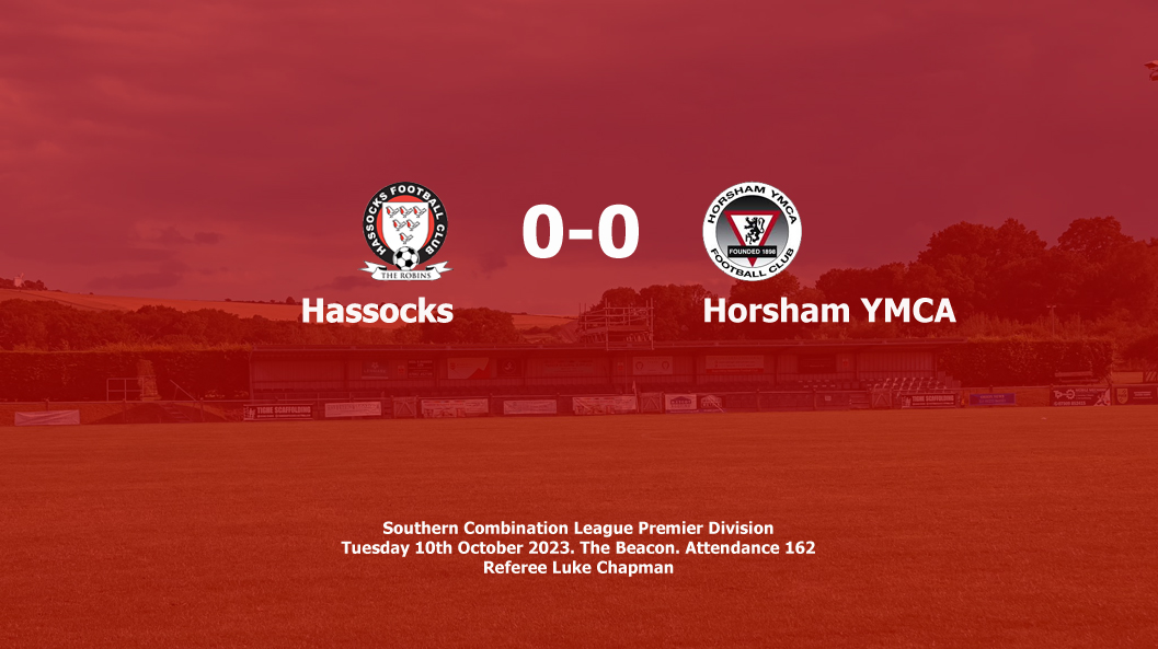Report: Hassocks 0-0 Horsham YMCA