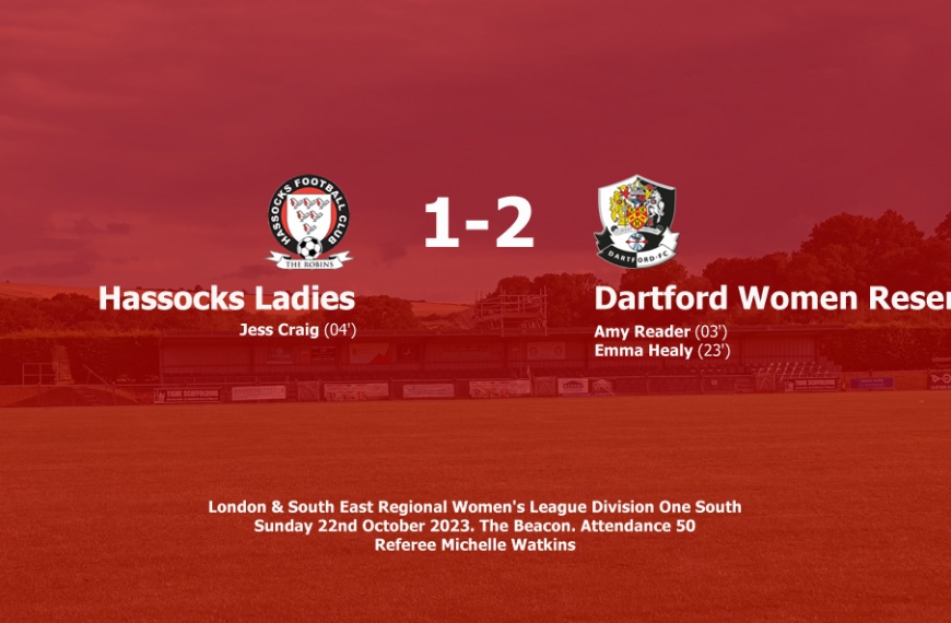 Hassocks Ladies went down to a 2-1 defeat at home against Dartford Women Reserves