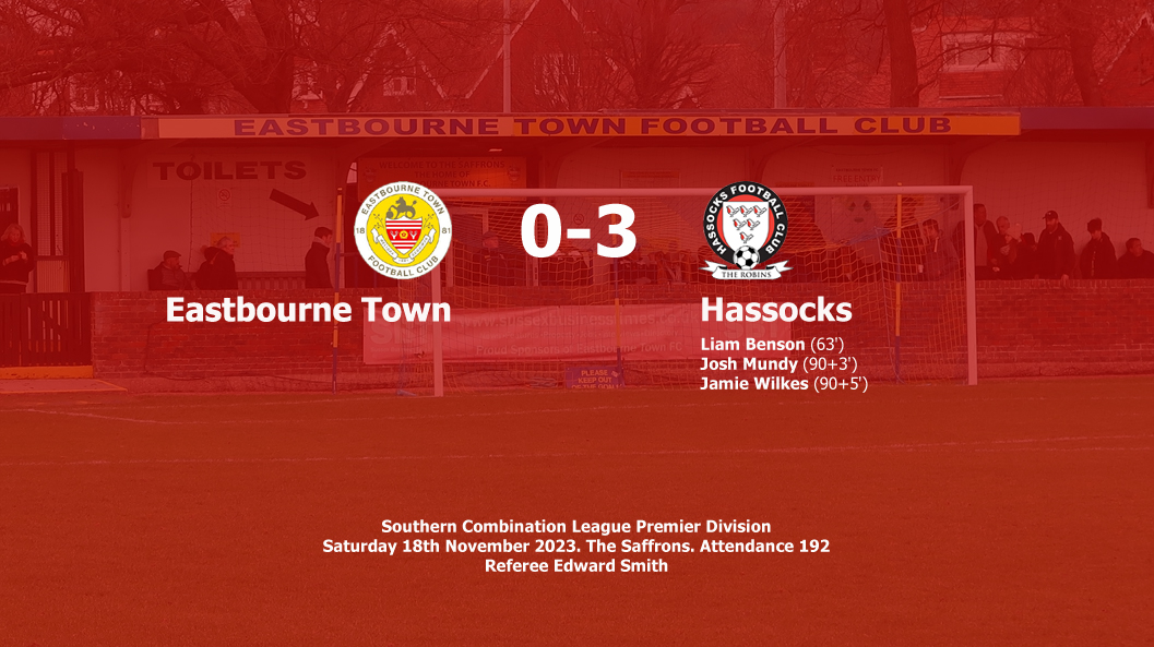 Report: Eastbourne Town 0-3 Hassocks
