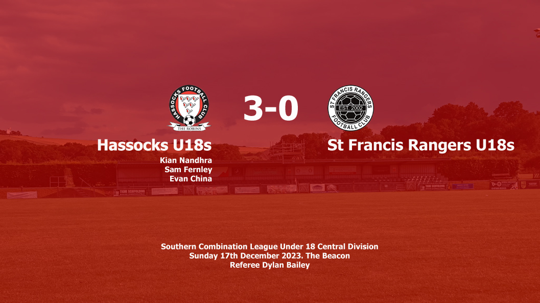 Report: Hassocks U18s 3-0 St Francis Rangers U18s