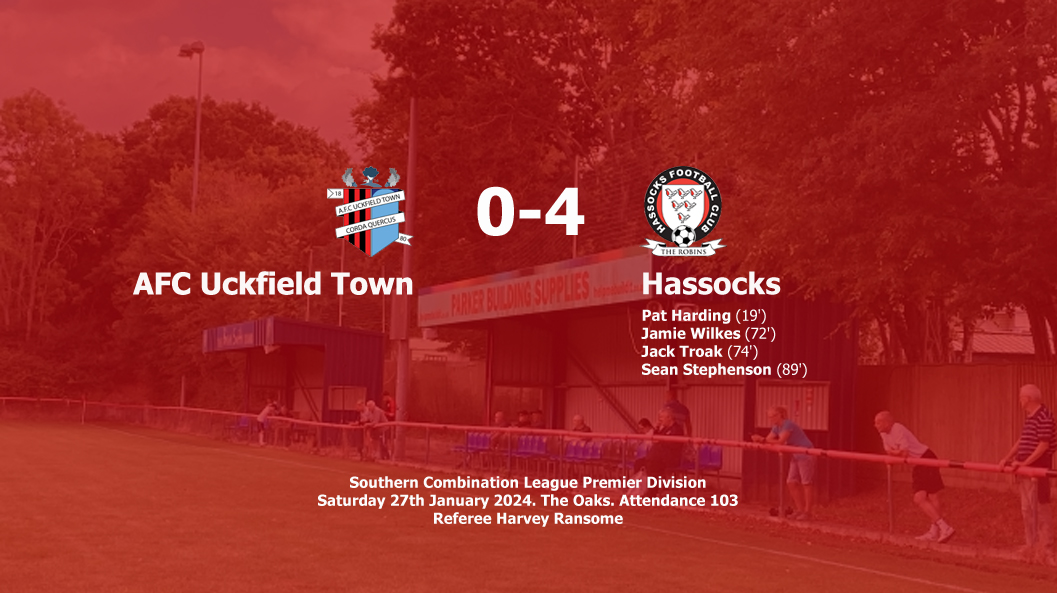 Report: AFC Uckfield Town 0-4 Hassocks