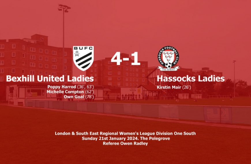 Hassocks Ladies went down to a 4-1 defeat away at Bexhill United