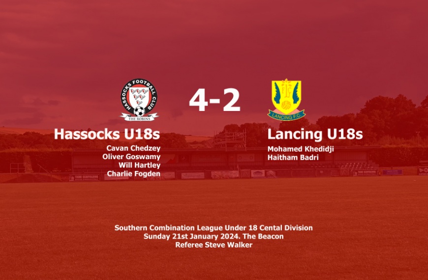 Hassocks Under 18s ran out 4-2 over third placed Lancing with four different Robins scorers