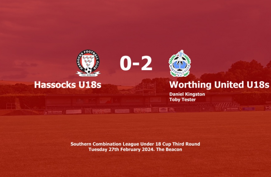 Hassocks Under 18s exited the League Cup in a 2-0 home defeat to Worthing United