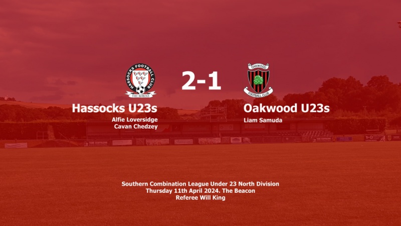 Report: Hassocks U23s 2-1 Oakwood U23s