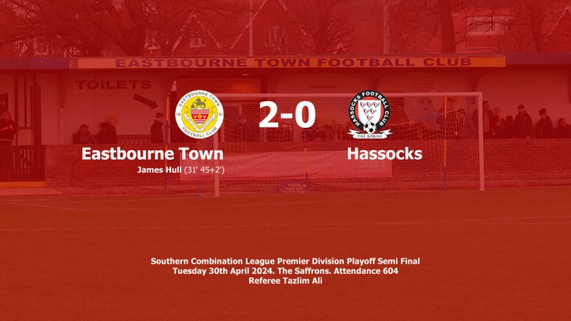 Report: Eastbourne Town 2-0 Hassocks