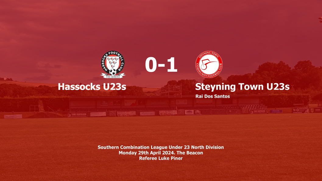 Report: Hassocks U23s 0-1 Steyning Town U23s