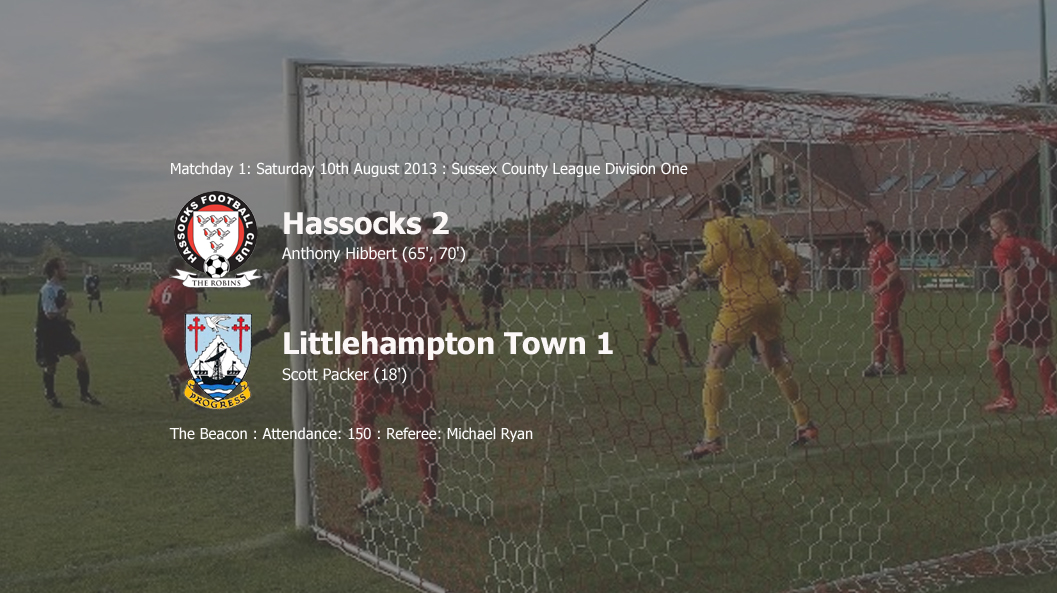 Report: Hassocks 2-1 Littlehampton Town, 10/08/13