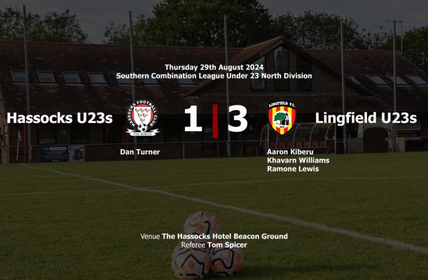 Hassocks Under 23s suffered their first defeat of the season, losing 3-1 at home to Lingfield