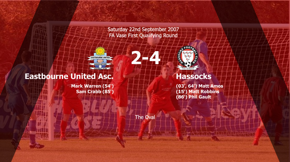 Report: Eastbourne United Association 2-4 Hassocks, 22/09/07