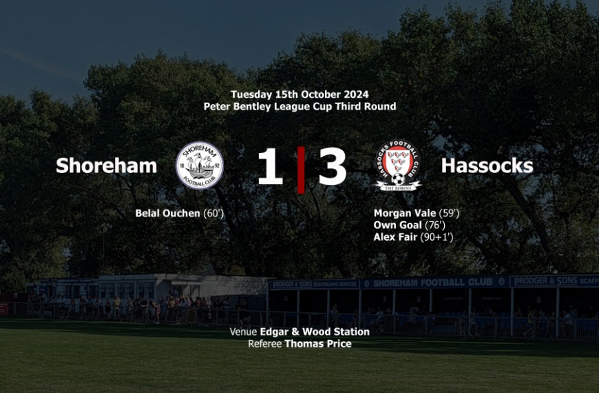 Hassocks progressed to the quarter finals of the Peter Bentley League Cup with a 3-1 win at Shoreham