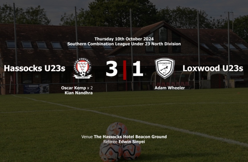 Hassocks Under 23s won 3-1 against Loxwood in their first outing for three weeks