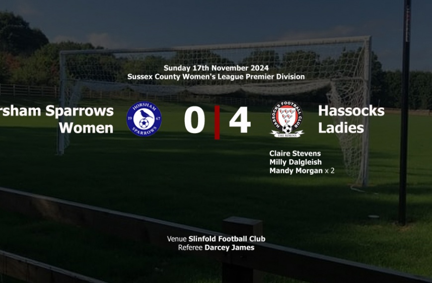 Hassocks Ladies moved second in the Sussex County Women's League Premier Division by beating Horsham Sparrows 4-0 at Slinfold Football Club